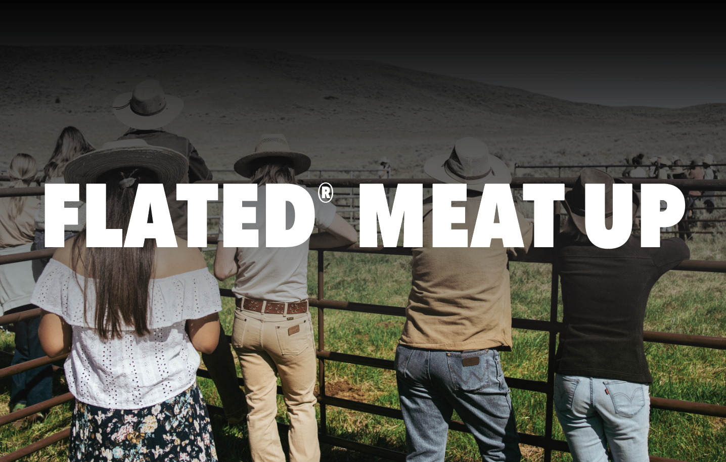 FLATED MEAT UP | July 19th - 22nd in Montana