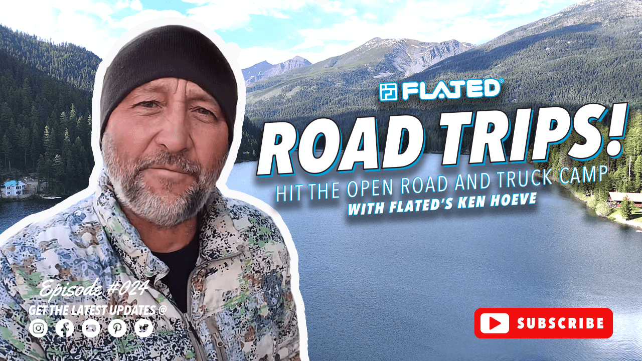 FLATED ROADTRIPS! - IDAHO + MONTANA ADVENTURE - EPISODE 024